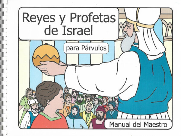 Reyes y Profetas de Israel